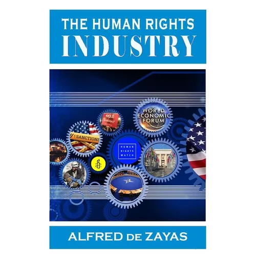 The Human Rights Industry - Paperback