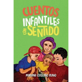 Cuentos infantiles con sentido - Paperback