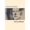 Science of Logic - Paperback
