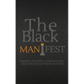 The Black Manifest - Paperback