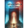 Shadows of Katano - Paperback