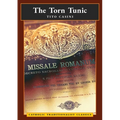 The Torn Tunic: Letter of a Catholic on the "liturgical Reform" (Catholic Traditionalist Classics) - Paperback