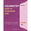 Geometry Credit by Examination (Cbe): GEOMETRY CREDIT BY EXAM (CBE) FOR ( 8-9-10 Grade) - Paperback
