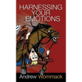 Harnessing Your Emotions - Hardcover