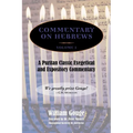 Commentary on Hebrews: Exegetical and Expository - Vol. 1 (Heb. 1-7) - Hardcover