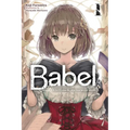 Babel, Vol. 1: A Girl Embarks on a Journey of Words Volume 1 - Paperback