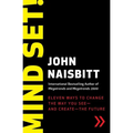 Mind Set!: Eleven Ways to Change the Way You See--And Create--The Future - Paperback