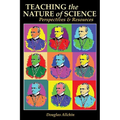 Teaching the Nature of Science: Perspectives & Resources - Paperback