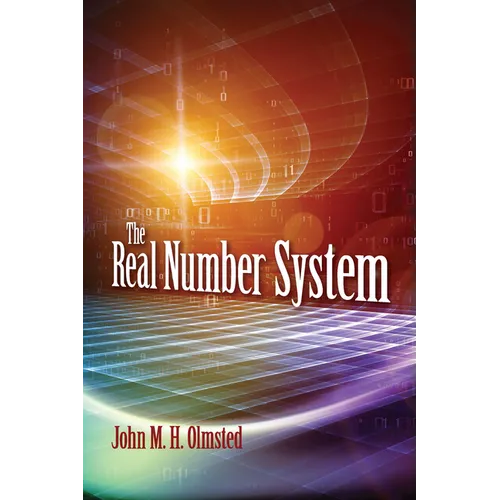 The Real Number System - Paperback