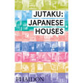 Jutaku: Japanese Houses - Hardcover
