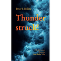Thunderstruck! - Hardcover