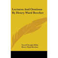 Lectures And Orations By Henry Ward Beecher - Hardcover