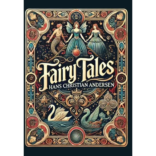 Fairy Tales by Hans Christian Andersen (Collector's Edition) (Laminated Hardback with Jacket) - Hardcover