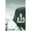 Rowing the Atlantic: Lessons Learned on the Open Ocean - Paperback