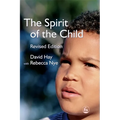 The Spirit of the Child: Revised Edition - Paperback
