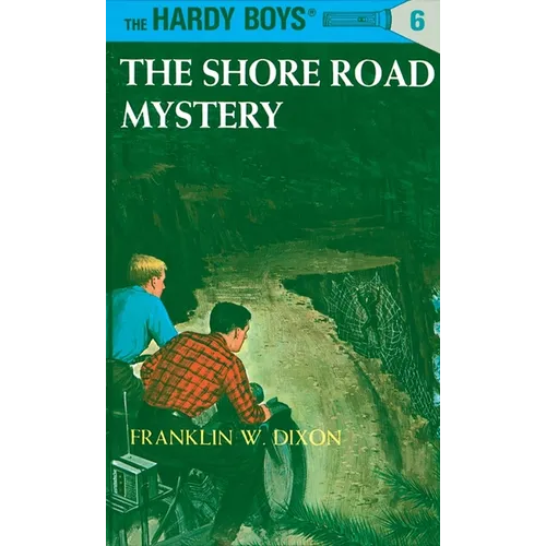 Hardy Boys 06: The Shore Road Mystery - Hardcover