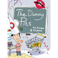 The Dummy Pits - Hardcover