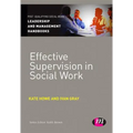 Effective Supervision in Social Work - Paperback