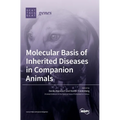 Molecular Basis of Inherited Diseases in Companion Animals - Hardcover