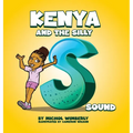 Kenya and the Silly S Sound - Hardcover