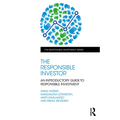The Responsible Investor: An Introductory Guide to Responsible Investment - Paperback