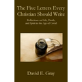 The Five Letters Every Christian Should Write - Paperback