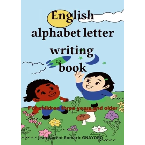 English alphabet letters writing book: For children three years and older - Paperback