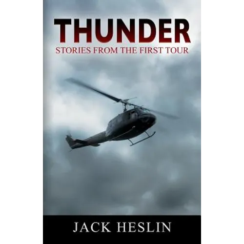 Thunder: Stories From the First Tour - Paperback