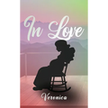 In Love - Hardcover