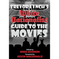 Trevor Lynch's White Nationalist Guide to the Movies - Hardcover