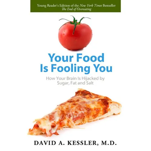 Your Food Is Fooling You - Paperback