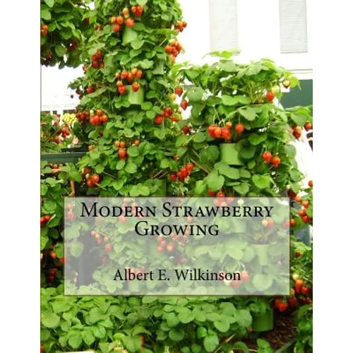 Modern Strawberry Growing - Paperback