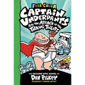 Captain Underpants and the Attack of the Talking Toilets: Color Edition (Captain Underpants #2): From the Creator of Dog Man: Volume 2 - Hardcover