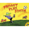 Froggy Plays Soccer - Paperback