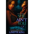 She ain't You 2 - Paperback