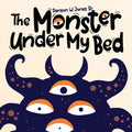 The Monster Under My Bed - Paperback