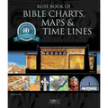 Rose Book of Bible Charts, Maps and Time Lines - Hardcover