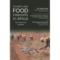 Poverty and Food Insecurity in Africa: The Voice of the Voiceless - Paperback