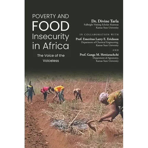 Poverty and Food Insecurity in Africa: The Voice of the Voiceless - Paperback