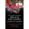 The Apostolic Constitution Preach the Gospel (Praedicate Evangelium): With an Appraisal of Francis's Reform of the Roman Curia by Massimo Faggioli - Paperback