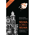 Selma, Lord, Selma: Girlhood Memories of the Civil Rights Days - Paperback