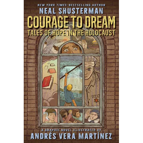 Courage to Dream: Tales of Hope in the Holocaust - Hardcover