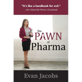 The Pawn of Pharma - Paperback