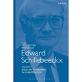 The Collected Works of Edward Schillebeeckx Volume 6: Jesus: An Experiment in Christology - Paperback