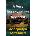 A Very Inconvenient Scandal - Hardcover