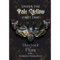 Under The Pale Yellow Street Lamp - Hardcover