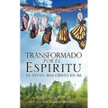 Transformado Por El Espiritu - Paperback