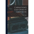Carnation's Easy-does-it Cookbook - Paperback