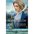 With Each Tomorrow - Paperback
