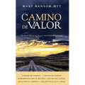 Camino de Valor: Su Guía Desde El Duelo Hasta La Esperanza - Paperback